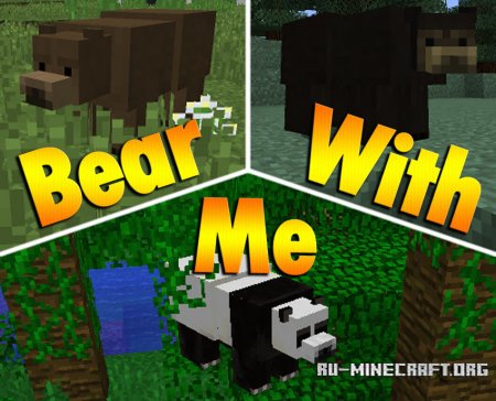  Bear With Me  Minecraft 1.12.2