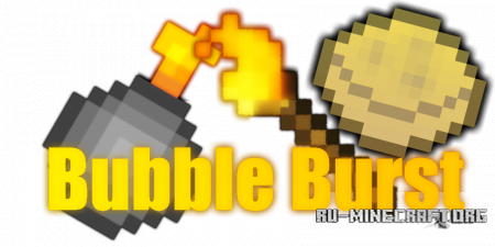  Bubble Burst  Minecraft 1.12.2