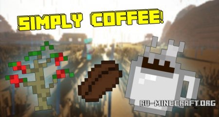  Simply Coffee  Minecraft 1.12.2