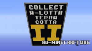  Collect-a-Lotta Terracotta II  Minecraft