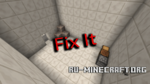  Fix It  Minecraft