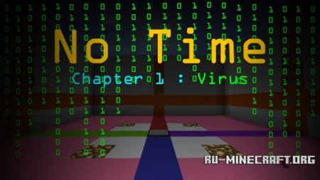 No Time Chapter 1 : Virus  Minecraft