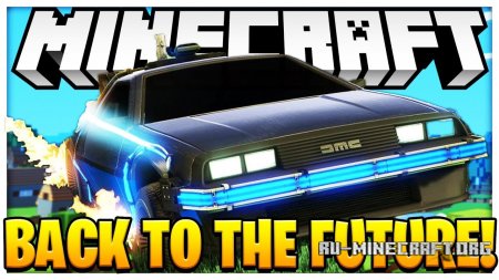 Back to the Future Return  Minecraft 1.12.2