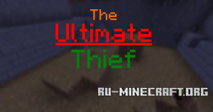  The Ultimate Thief  Minecraft