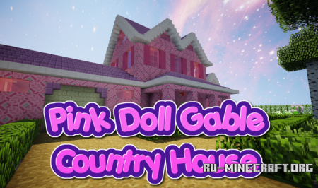  Pink Doll Gable Country House  Minecraft