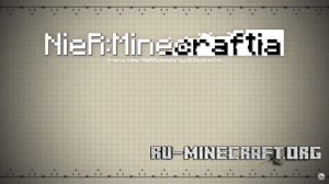  NieR:Minecraftia  Minecraft