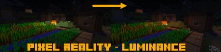  Pixel Reality - Luminance  Minecraft 1.13