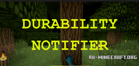 Скачать Durability Notifier для Minecraft 1.13