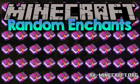  Random Enchants  Minecraft 1.12.2