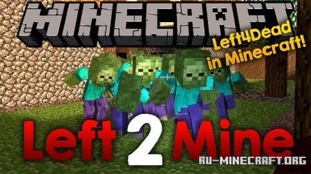  Left 2 Mine  Minecraft 1.12.2