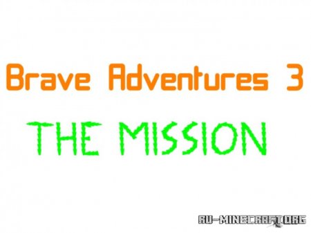  Brave Adventures 3: The Mission  Minecraft