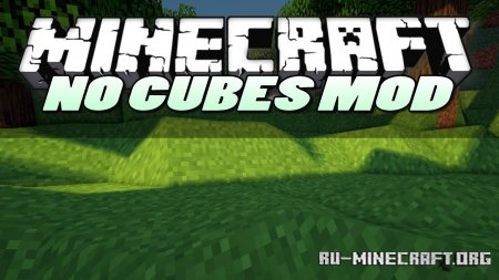  NoCubes  Minecraft 1.14.3