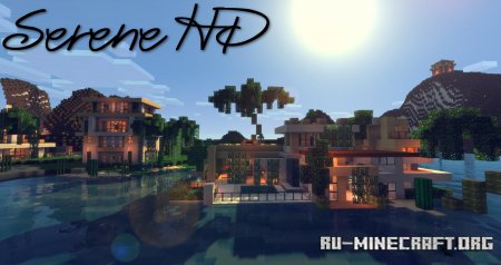  Serene HD Realistic [64x]  Minecraft 1.14