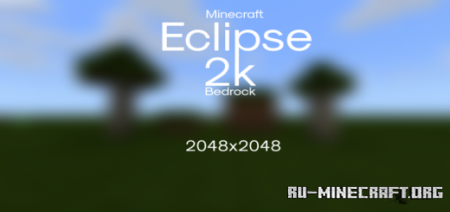 Eclipse 2k [2048x2048]  Minecraft PE 1.13