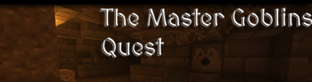  The Master Goblins Quest  Minecraft