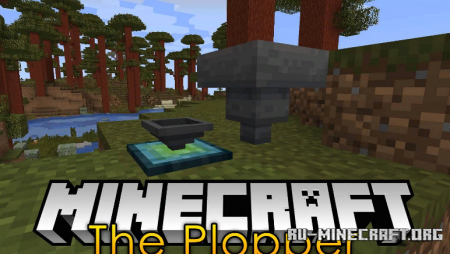  The Plopper  Minecraft 1.14.4