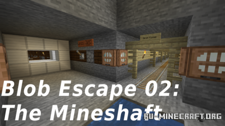  Blob Escape 02: The Mineshaft  Minecraft