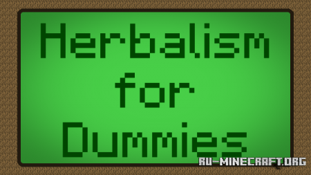  Herbalism for Dummies  Minecraft