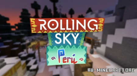 Rolling Sky - Peru  Minecraft