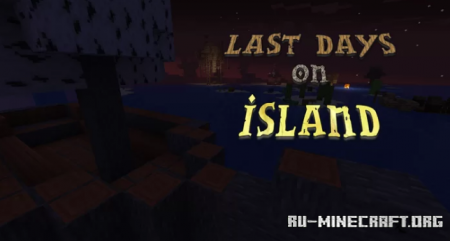  Last Days on Island  Minecraft