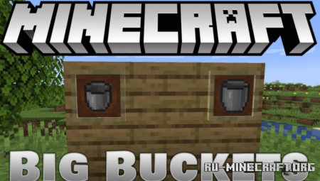  Big Buckets  Minecraft 1.15.2