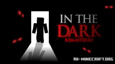  In The Dark - Remastered  Minecraft