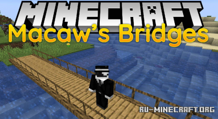  Macaws Bridges  Minecraft 1.15.2