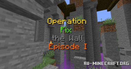 Operation Fix the Wall - Episode I RPG  Minecraft