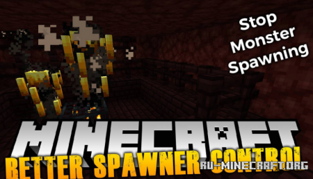  Better Spawner Control  Minecraft 1.15.2