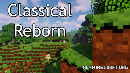  Classical Reborn [16x]  Minecraft 1.16