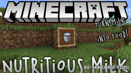  Nutritious Milk  Minecraft 1.15.2