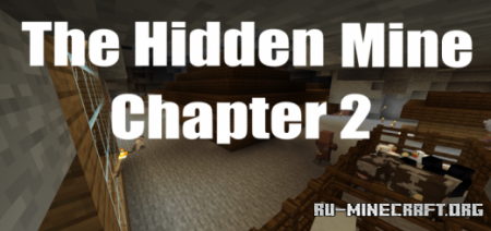  The Hidden Mine Chapter 2  Minecraft PE
