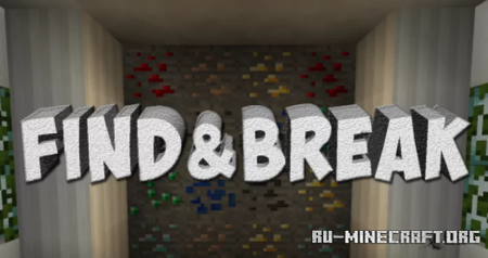  Find and Break  Minecraft