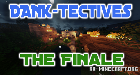  DANK-Tectives: The Finale  Minecraft