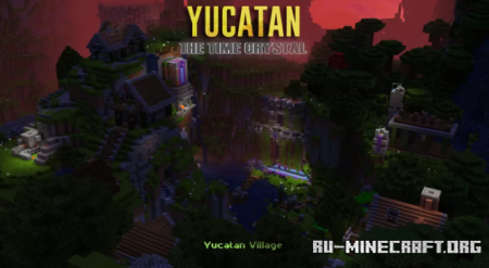  Yucatan: The Time Crystal  Minecraft