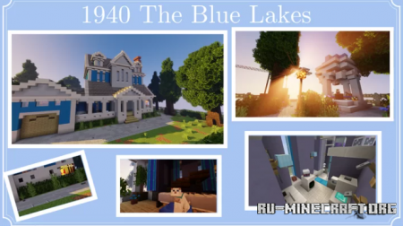 1940 The Blue Lakes  Minecraft
