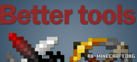  Better Tools  Minecraft 1.16
