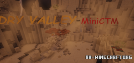  DRY VALLEY-Mini CTM  Minecraft PE