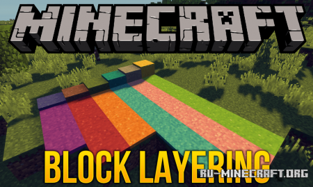  Block Layering  Minecraft 1.16.1
