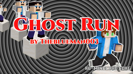  Ghost Run  Minecraft