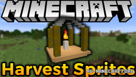  Harvest Sprites  Minecraft 1.16.1