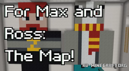  For Max and Ross: The Map  Minecraft