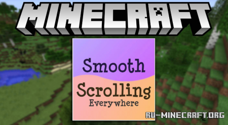  Smooth Scrolling Everywhere  Minecraft 1.16.1