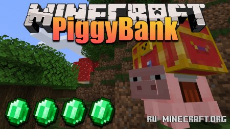 Скачать PiggyBank для Minecraft 1.16.1