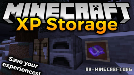 Скачать XP Storage для Minecraft 1.16.2