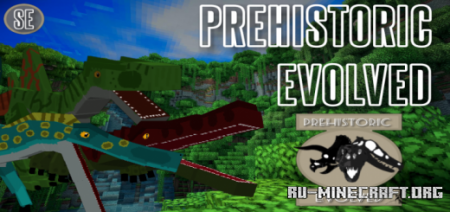  Prehistoric Evolved  Minecraft PE 1.16