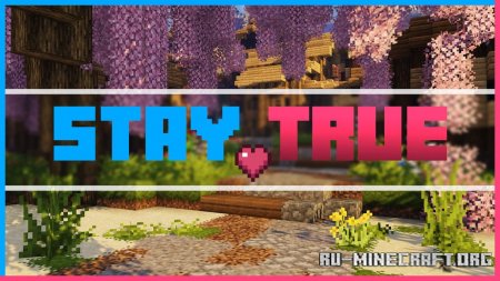  Stay True [16x]  Minecraft 1.15