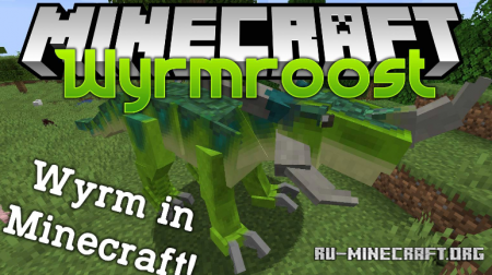  Wyrmroost  Minecraft 1.16.4