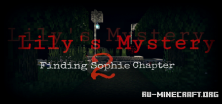  Lilys Mystery: Finding Sophie Chapter 2 (Horror)  Minecraft PE