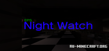  NightWatch EPS  Minecraft PE